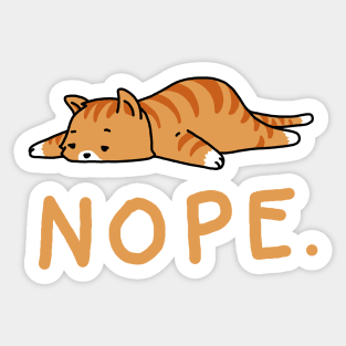 Nope Not Today Shirt Funny Lazy Cat Shirt Cat Lover Sticker